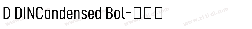 D DINCondensed Bol字体转换